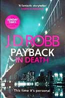 Payback In Death by J D Robb cover